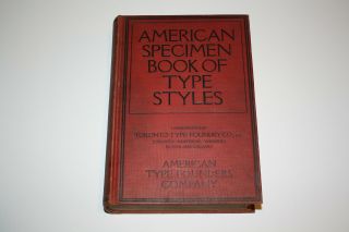 American Specimen Book Of Type Styles By American Type Founders Co.  1912