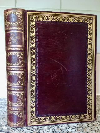 1834 Pilgrims Of The Rhine - Edward Bulwer Lytton - 27 Leaves Of Plate - 1st Ed