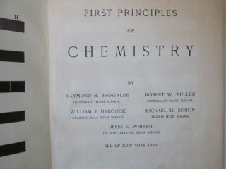 First Principles of Chemistry Rare 1907 1st Ed.  Brownlee School Reference Book 2