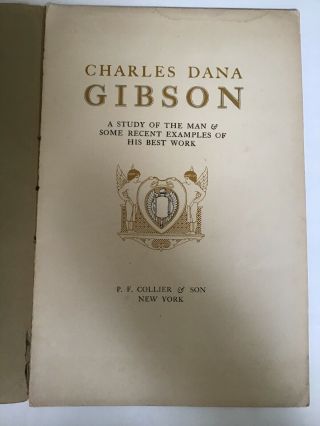 Gibson,  Charles Dana A Study of the Man & Some Recent Examples Of His Best Work 2