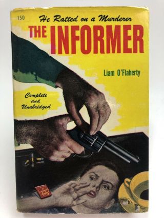 The Informer Lian O’flaherty Military Service Murder Thriller