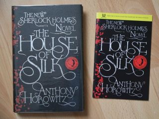 Anthony Horowitz : The House Of Silk (sherlock Holmes) Signed Lined 1st Edn