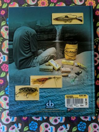 The Fred Arbogast Story : A Fishing Lure Collector ' s Guide by Scott Heston (200… 2