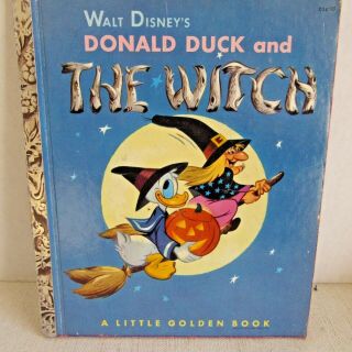 Vintage Little Golden Book Disney Donald Duck And The Witch " A " 1953