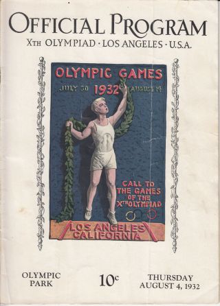 William May Garland / Official Program Xth Olympiad Los Angeles U.  S.  A 1st Ed