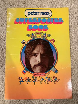 Peter Max Superposter Book 1971 Crown Publishers