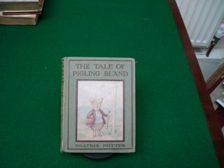The Tale Of Pigling Bland First Edition 1913 Beatrix Potter