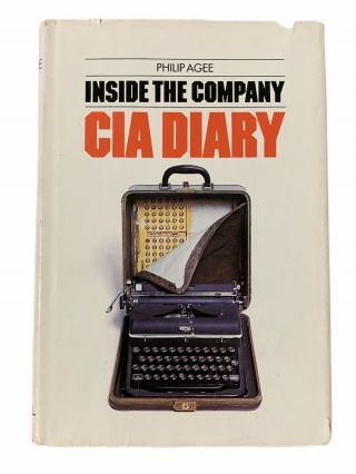 Inside The Company : Cia Diary By Philip Agee (1975) 2nd Printing Popular Book