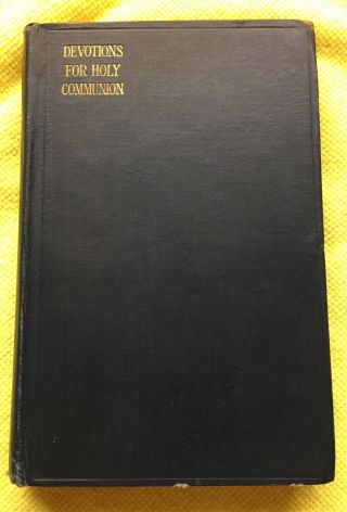 Devotions For Holy Communion Roman Missal & Breviary 1917 Catholic Prayer Book