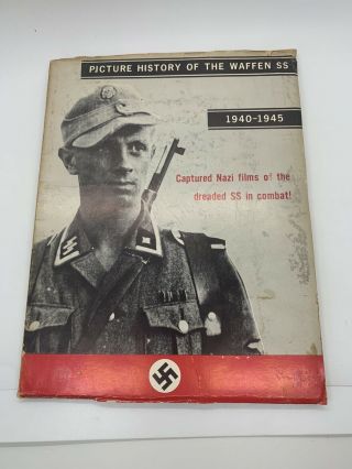 Picture History Of The Waffen Ss 1940 - 1945 Sc Book German Wwii Nazi W Fold Out