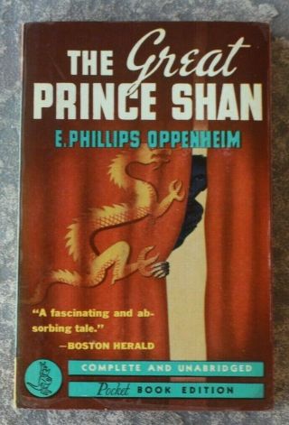 Pocket Books 54 The Great Prince Shan By E Phillips Oppenheim Unread 1st Vgf,