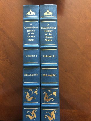 A Constitutional History Of The United States Andrew Mclaughlin 2 Volume Set