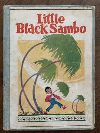 1908 The Story Of Little Black Sambo And The Story Of Topsy