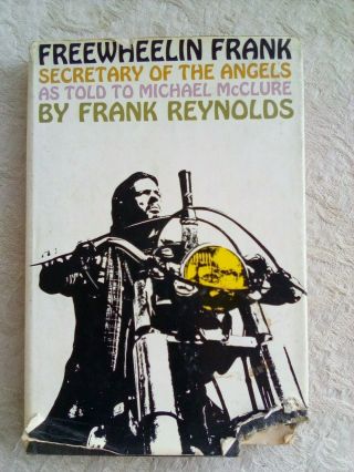 Freewheelin Frank Reynolds Hells Angels Outlaw Biker 1st Edition 1967 Has Damage