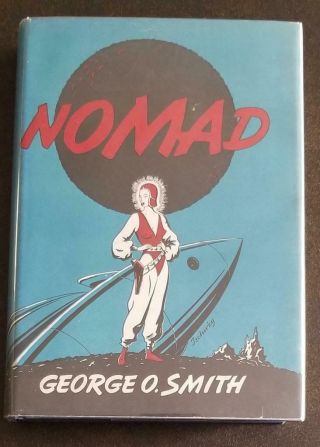 Nomad By George O.  Smith - 1949 Prime Press