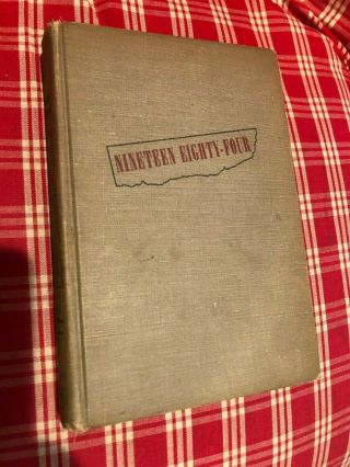 Nineteen - Eighty - Four By George Orwell 1949 First Edition Hc Harcourt,  Brace