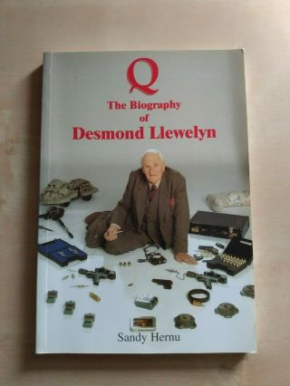 1999 - 2000 1st " Q: The Biography Of Desmond Llewelyn " James Bond 007 Signed