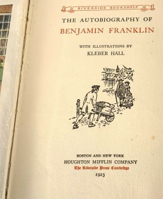 The Autobiography of Benjamin Franklin - RARE - Illustrated - 1923 3