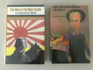 " The Man In The High Castle " & " Our Friends From Frolix 8 " Philip K Dick Bce
