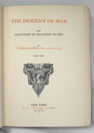 Darwin The Descent of Man and Selection in Relation to Sex Vol 1 &2 Collier 1902 2
