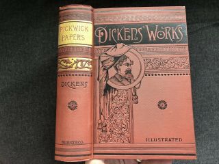 Vintage Dickens Book 1883 Pickwick Papers Illustrated Hurst & Co Fine Bind