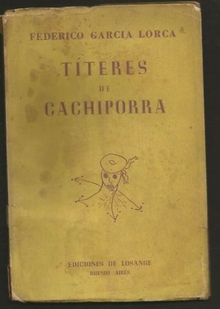 Federico Garcia Lorca Book Titeres De Cachiporra 1ºed 1953