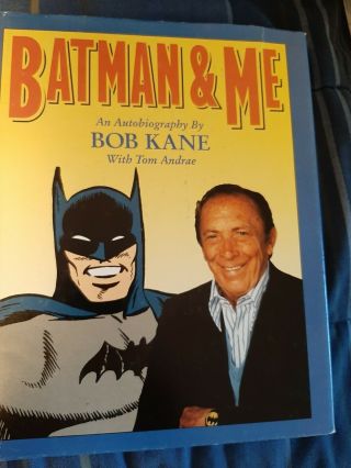 Batman And Me - Bob Kane - Signed