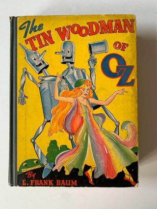 The Tin Woodman Of Oz L.  Frank Baum John Neill 1940