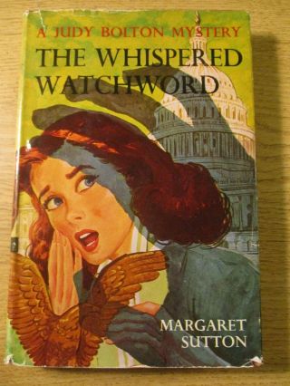 The Whispered Watchword A Judy Bolton Mystery 32 1st Ed 1961 Nf/vg
