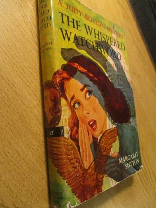 THE WHISPERED WATCHWORD A JUDY BOLTON MYSTERY 32 1ST ED 1961 NF/VG 2