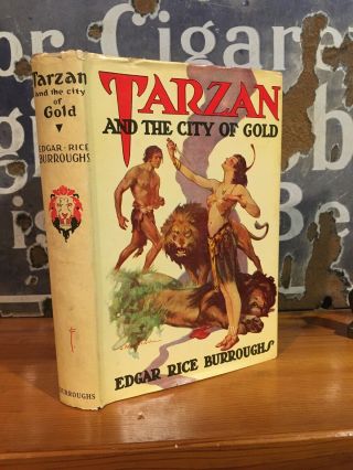 Awesome Edgar Rice Burroughs " Tarzan And The City Of Gold " 1933 W/ Jacket