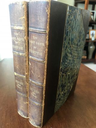 The Last Days Of Pompeii By Edward Bulwer Lytton Two Volumes 19th Century