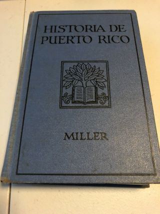 Historia De Puerto Rico / Miller