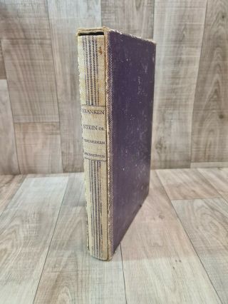 Frankenstein Or The Modern Prometheus Limited Editions Club 1934