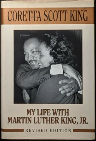 1993 1st Revised Ed.  With Signed Bookplate My Life With Martin Luther King,  Jr.