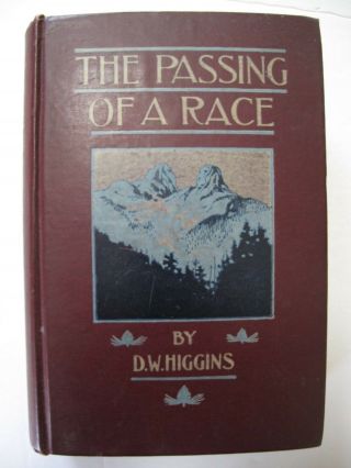 D W Higgins – The Passing Of A Race (1905) – Canadian Stories & Fantasies