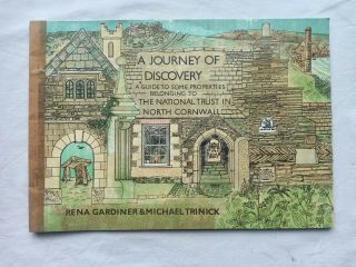 A Journey Of Discovery National Trust Cornwall Rena Gardiner Michael Trinick 1st
