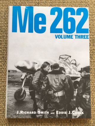 Me 262 Vol.  3 Smith Creek Book