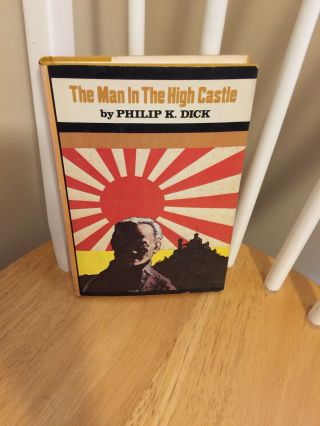 The Man In The High Castle,  Philip K.  Dick - Book Club Edition