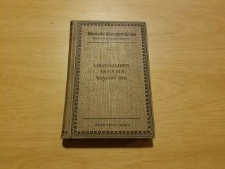 1888 Riverside Literature Series Longfellow 