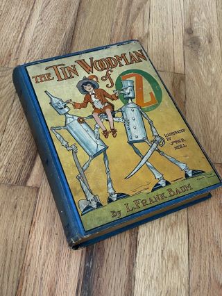 The Tin Woodman Of Oz 1918 First Edition Book L.  Frank Baum Reilly & Lee Neill