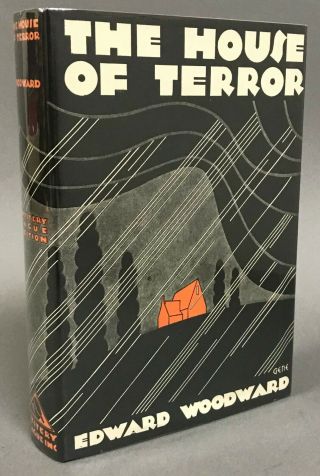 First Edition W/ Dj Edward Woodward The House Of Terror Mystery League 1930