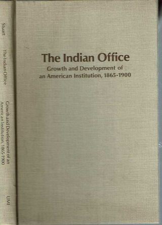 Paul Henry Stuart / Indian Office Growth And Development Of An American 1979
