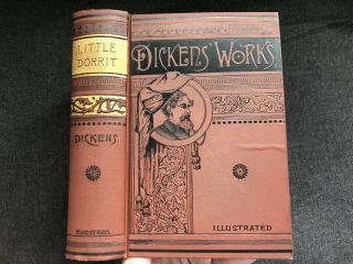 Vintage Dickens Book 1883 Little Dorrit Illustrated Hurst Co Fine Binding