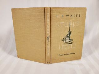 Vintage Stuart Little By E.  B.  White First Edition 1945 Children 