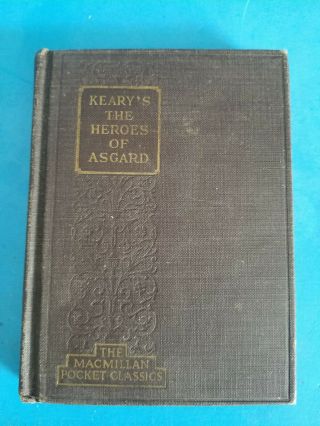 Vtg 1928 The Heroes Of Asgard By A.  & E.  Keary.  Pocket Book.