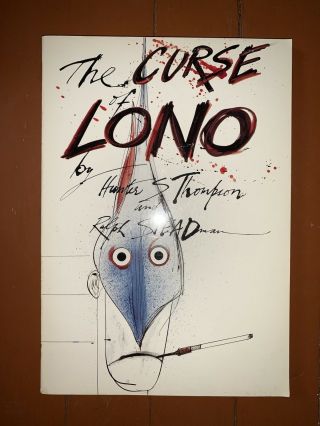 The Curse Of Lono Hunter S Thompson Ralph Steadman 1983 Vintage