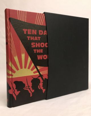 Ten Days That Shook The World John Reed Folio Society 1st Print 2006 In Slipcase