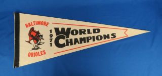 1971 Baltimore Orioles World Champions Baseball Souvenir Pennant