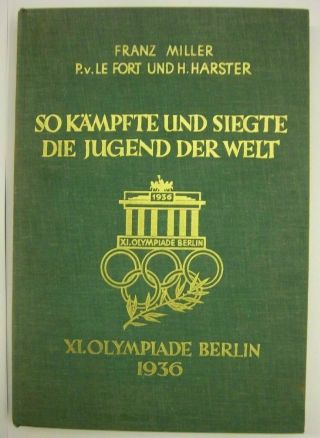 Orig.  Book / Report Xi.  Olympic Games Berlin 1936 Extrem Rare